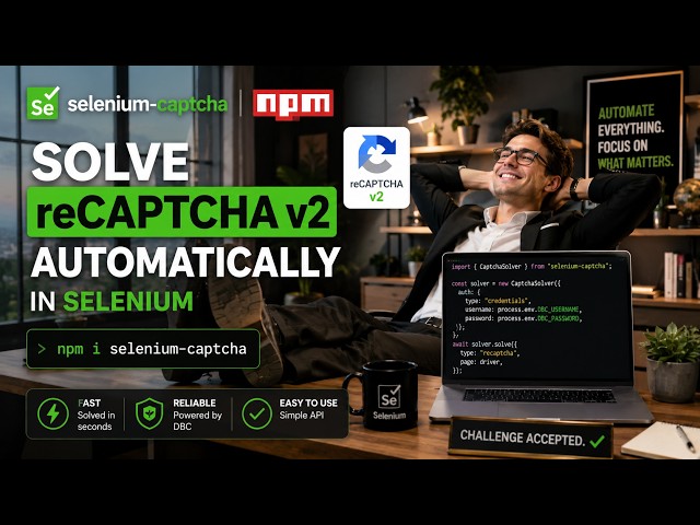 How to Solve Google reCAPTCHA v2 in Selenium in seconds (Node.js Tutorial)