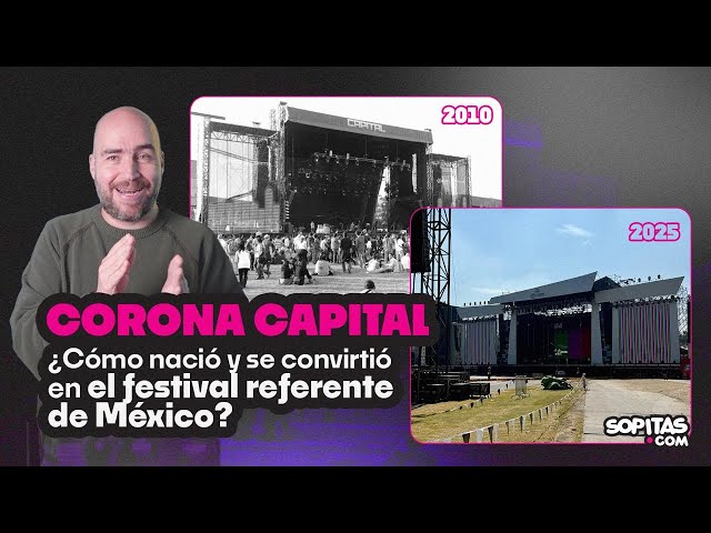 The story of Corona Capital: 15 years that changed festivals in Mexico