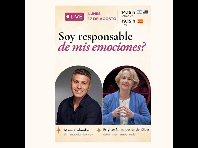 ¿Soy responsable de mis emociones? | Brigitte Champetier de Ribes