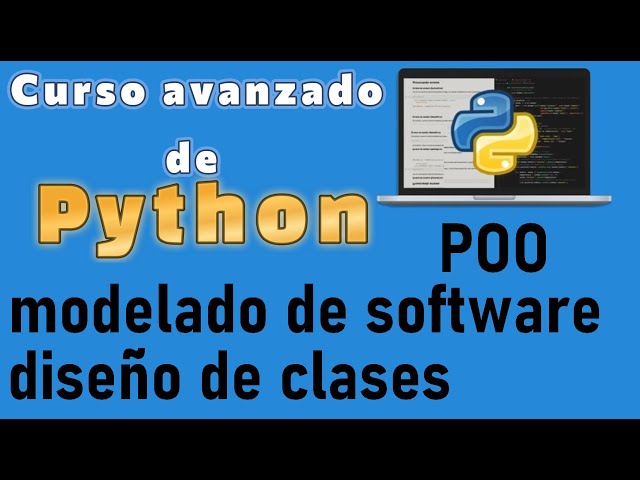 Curso de Python desde cero para principiantes | POO, MODELADO DE SOFTWARE (DIAGRAMA UML) (video 87)