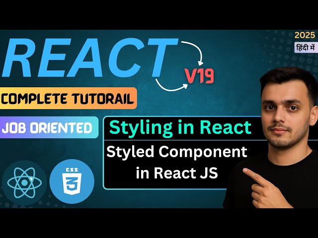 #59 Styled Components React | Styling in React JS | React JS Tutorial | React JS Course