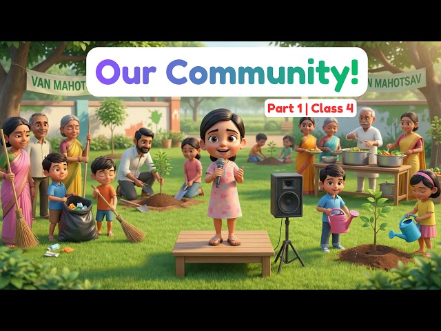 📚 NCERT Class 4 EVS Chapter 1 – Living Together (Part 1) | Animated for Kids | Moyna’s Learning