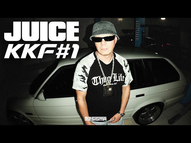 JUICE - KKF#1 [OFFICIAL VIDEO]