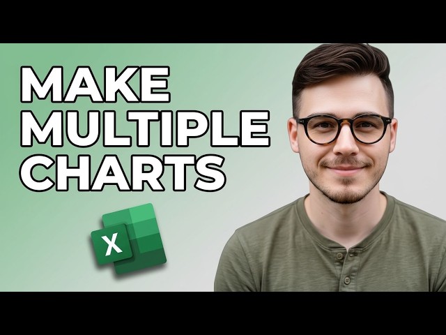 How to Quickly Make Multiple Charts in Excel [2026 Guide]