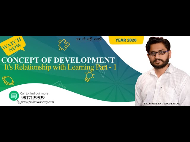 Concept of Development & its Relationship with learning | CTET SPECIAL | बाल विकास | Part- 1