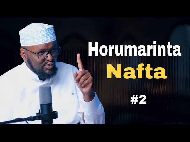 Isbedelka iyo Horumarinta Nafta! 🌟🚀 ┇#podcast ┇Dr hamza habiib 
