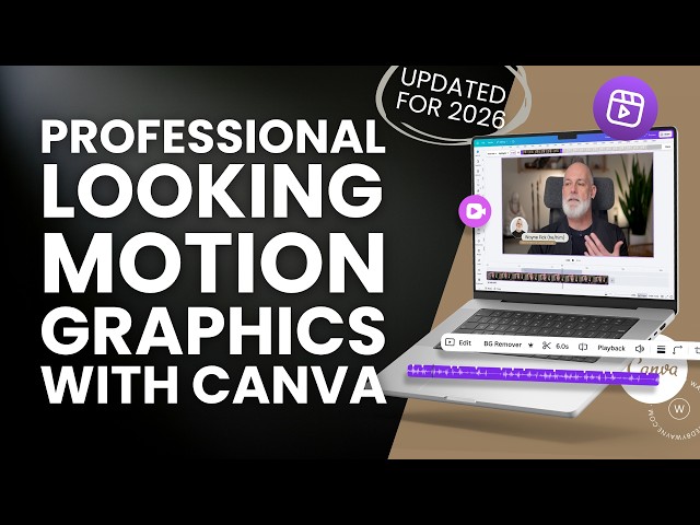 Make Your Videos Look PROFESSIONAL with Canva Motion Graphics