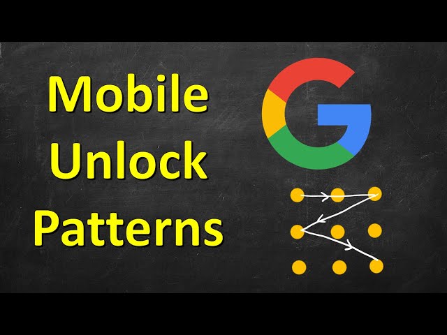 Number of Unlock patterns | Android Unlock Patterns