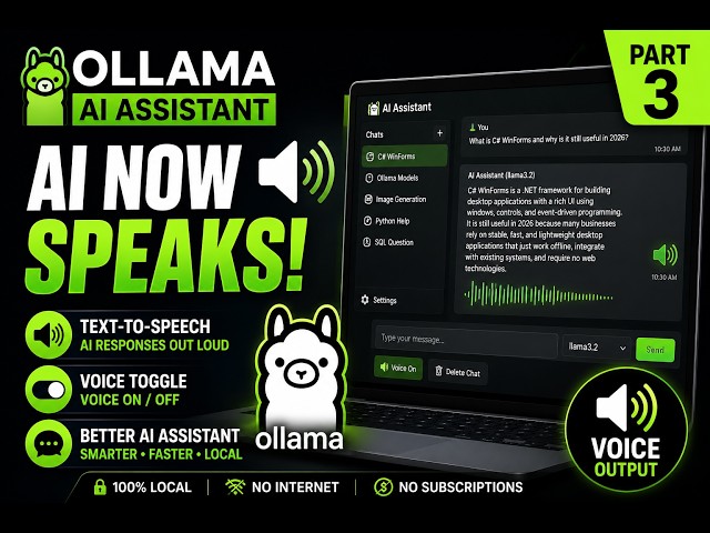 Your AI Assistant Just Got a Voice | Text-to-Speech in C# | 100% Local | Part 3