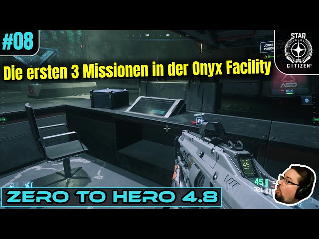Star Citizen | The first 3 missions at the Onyx Facility | #08