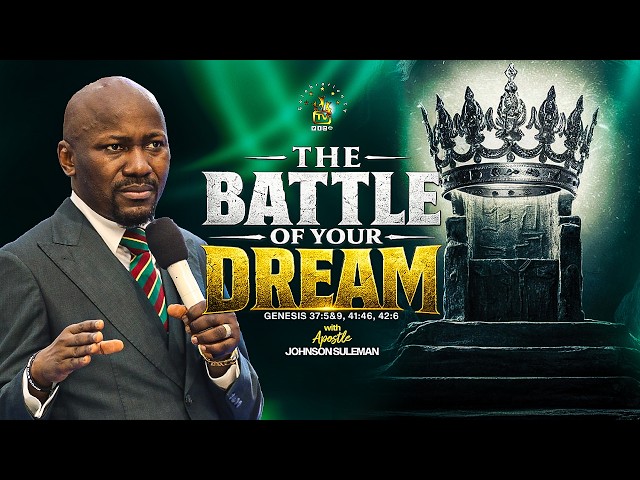 Full Message! THE BATTLE OF YOUR DREAM By Apostle Johnson Suleman | Sunday Service - 28th June, 2026