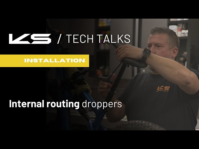 KS Internally Routed droppers - Installation video