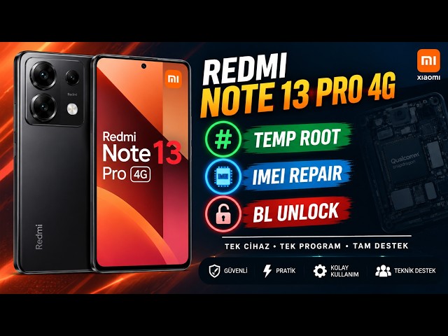 Redmi Note 13 Pro 4G | Temp Root + IMEI Repair + Bootloader Unlock | Uzmantech