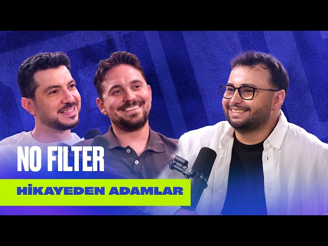 Dert Dinlemekten Sıkıldınız Mı? | Hikayeden Adamlar, Umut Ceylan ile No Filter #28