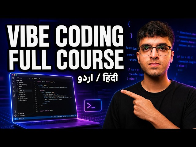 Vibe Coding Full Course - اردو / हिंदी (Build & Launch Full Stack Apps)