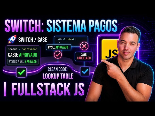 BUILDING A PAYMENT SYSTEM WITH SWITCH | Fullstack JS | Class 06