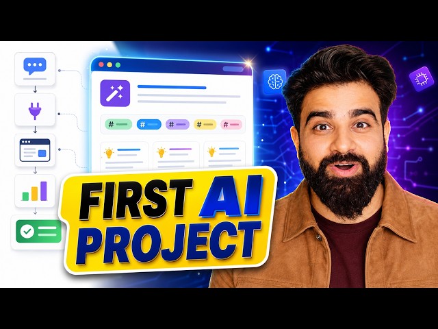 Build Your FIRST AI Project in 30 Minutes Complete Beginner Guide