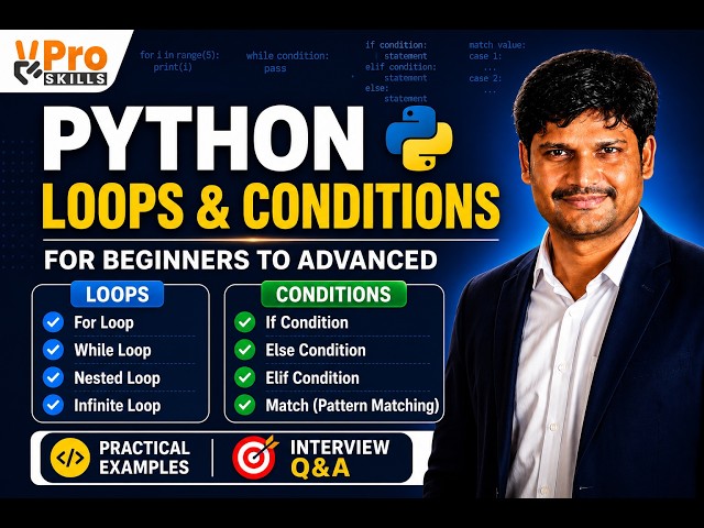 Python Loops & Conditional Statements Explained | For, While, If, Else, Elif, Match | GenAI Batch