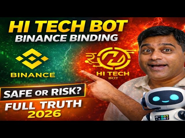 Hi Tech Bot Explained 🔥 Binance API Binding + Latest Business Plan 2026 In English