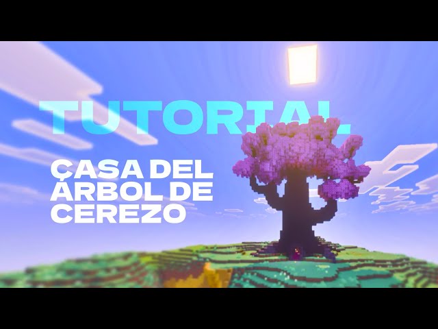 TUTORIAL | Cómo hacer una casa del árbol de cerezo en Minecraft