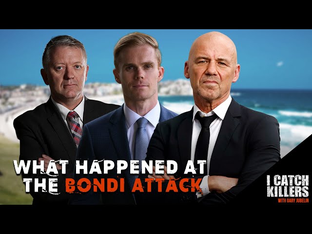 Bondi Attack: Counter Terrorism Experts Break Down What Happened | I Catch Killers