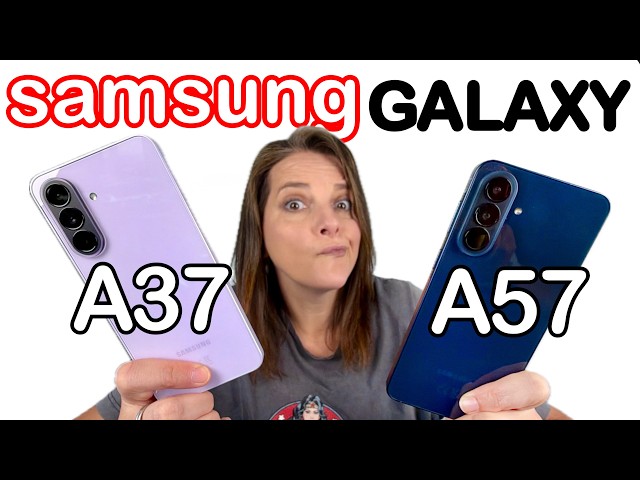 Samsung A57 vs A37, which one should I buy?