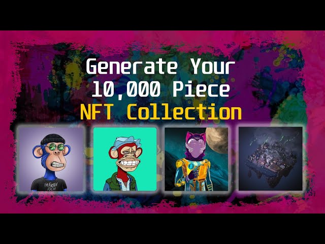 How to create a NFT Collection (No Code) - Generate NFT Online
