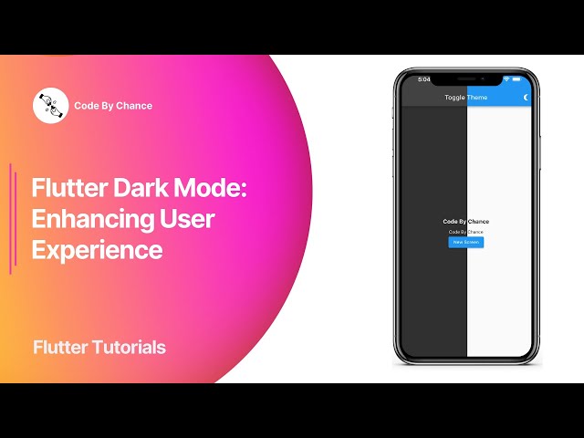 Flutter Dark Mode: Enhancing User Experience | Flutter Tutorials