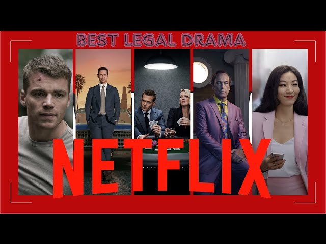 Top 13 Legal Drama Shows on Netflix: Must-Watch Picks!