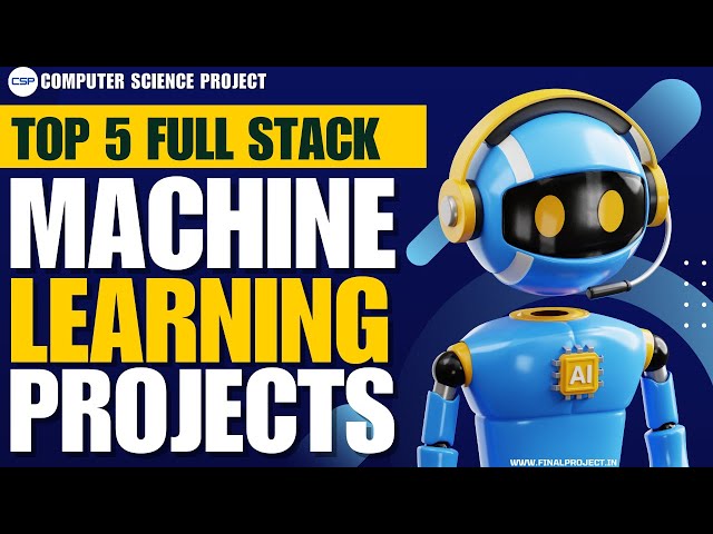 Top 5 Full Stack Machine Learning Project Ideas | Best ML Projects Ideas For 100% Placement