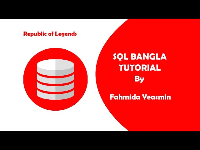 SQL Bangla Tutorials || Introduction || ROL || Republic of Legends