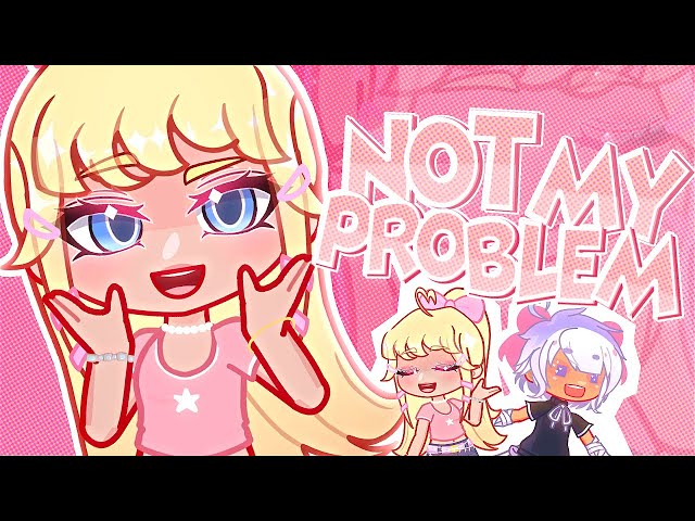NOT MY PROBLEM  | Trend