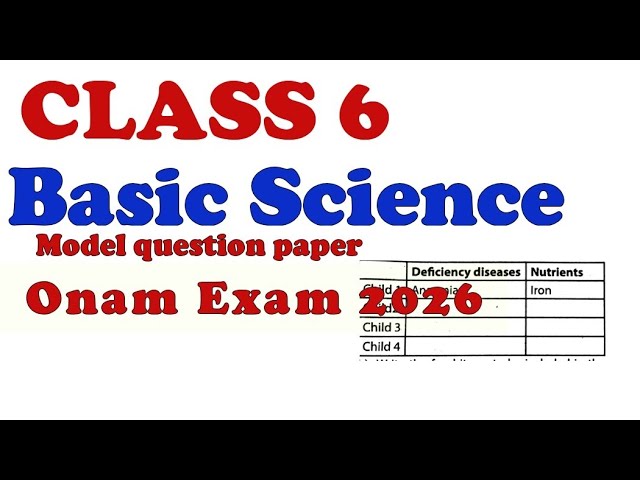 Class 6 Basic Science | Kerala Syllabus 2026-27 | Model Question Paper & Online Class | SCERT