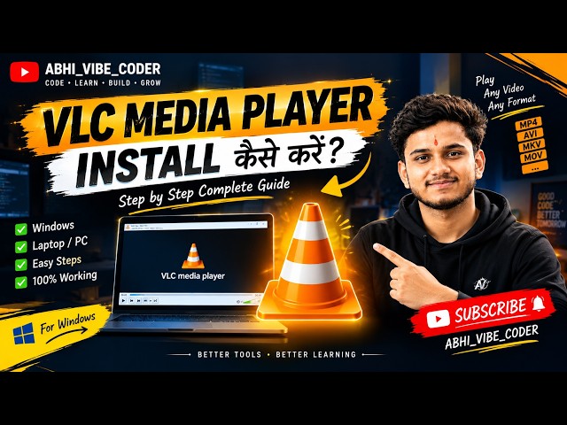 VLC Media Player Download & Install Kaise Kare | Step by Step Guide | Windows 10/11 |abhi vibe coder