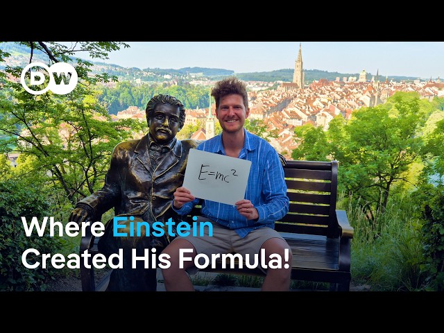 Einstein's Bern – Let's Visit the City where E=mc² Was Born