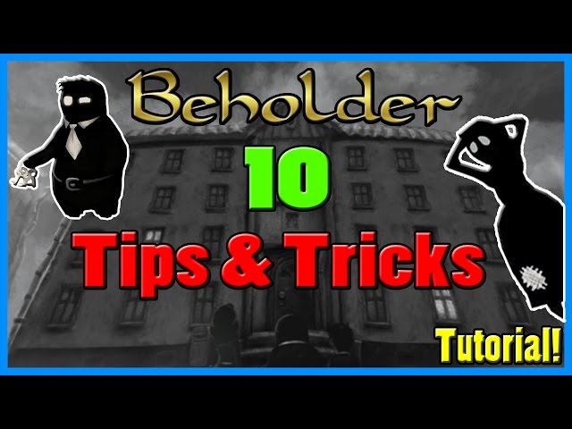 Beholder - 10 Tips and Tricks! [Tutorial]