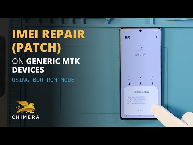Generic Repair IMEI (patch) on MediaTek devices with ChimeraTool