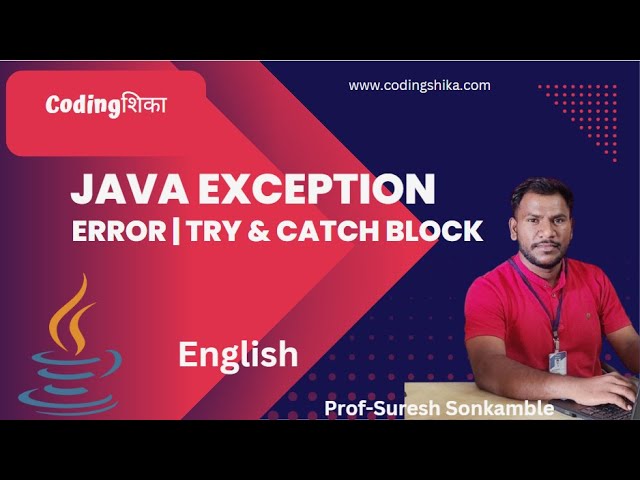 Java Exception Handling Part 1 | What is Error & Exception | Try Catch Block with Examples