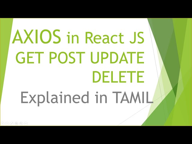 React Axios Library Explained in Tamil | Get| Post | Update | Delete