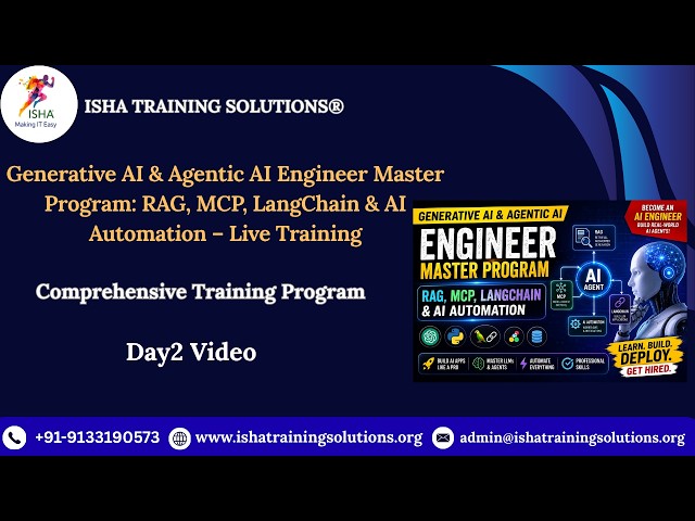 Generative AI & Agentic AI Engineer Day2 On 18th August 2026.Demo  +91-9133190573 to enroll.
