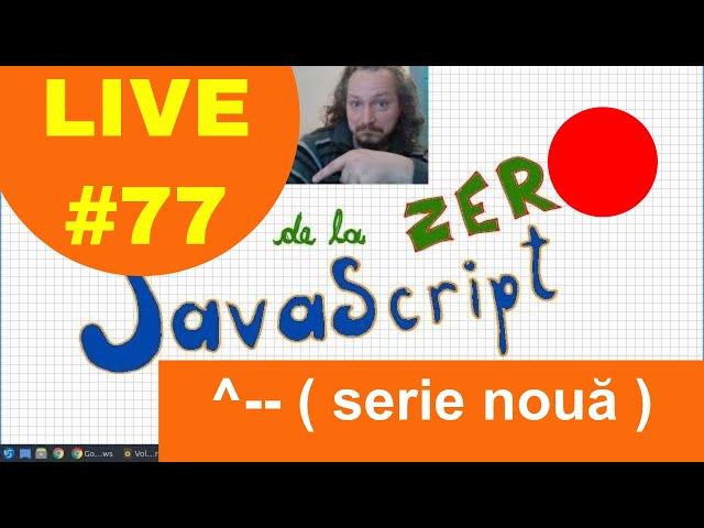 JavaScript de la zero cu freeCodeCamp | LIVE#77