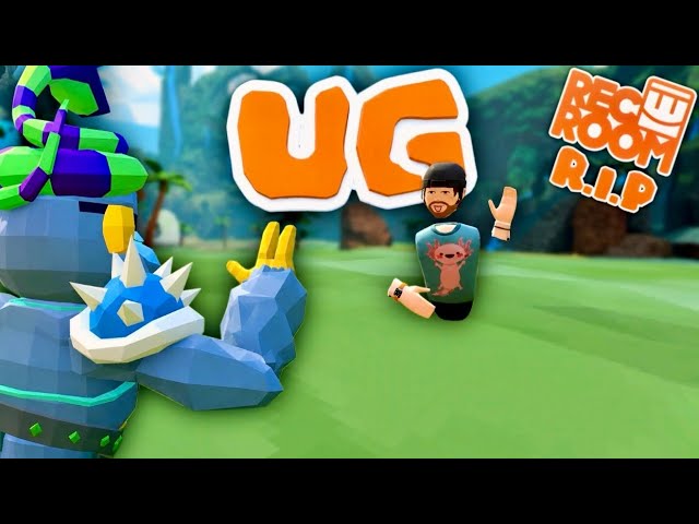 UG VR Says Goodbye to Rec Room