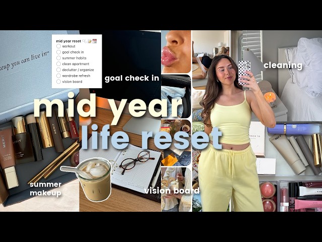 MID-YEAR RESET 🎧🧺 goal setting, cleaning, vision board, new routines, & getting my life together!
