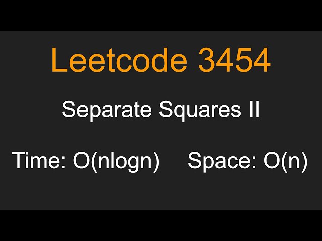 Separate Squares II - Leetcode 3454 - Python