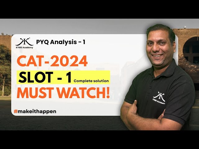 CAT PYQ series | 2024 SLOT 1 | PART 3