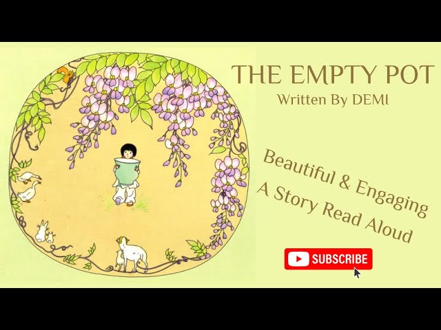 🌸 The Empty Pot by Demi | Read Aloud Story for Kids 🌸