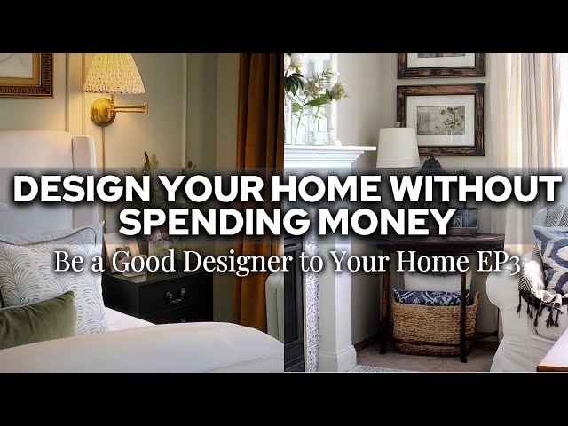 How to Create Beautiful Spaces With What You Already Have | Creative Design Without Buying New