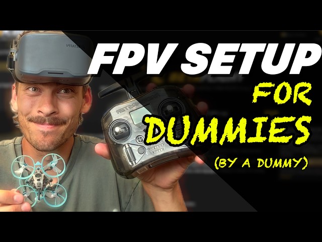 How I Set Up My First FPV Drone (Beginner Guide)