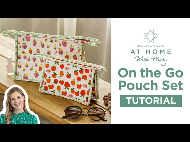 Easy To Make Zipper Pouch | On the Go Pouch Set - At Home With Misty