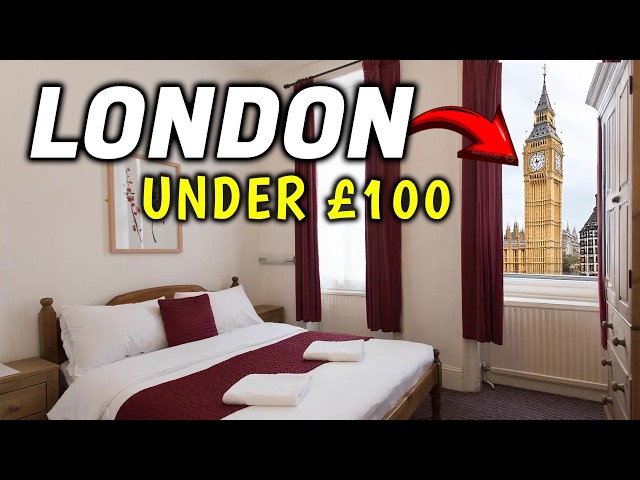 5 Cheap Hotels in London Under £100 Per Night